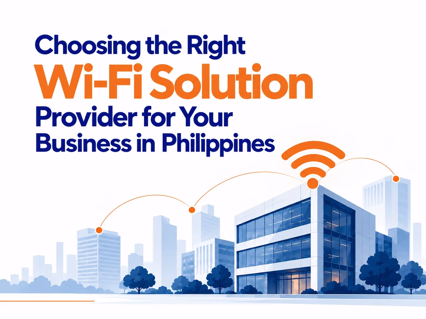 Business Wi-Fi solution provider in the Philippines.