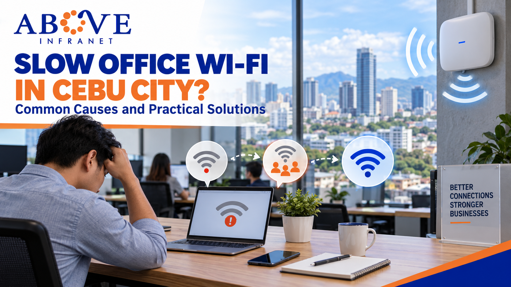 Slow office Wi-Fi in Cebu City with weak wireless connectivity, an office worker experiencing network issues, and business Wi-Fi access points designed to improve coverage and performance.